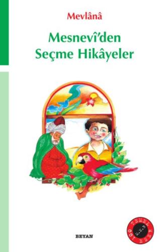 Mesnevi’den Seçme Hikayeler %18 indirimli Mevlana Celaleddin Rumi