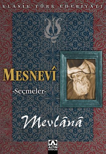 Mesnevi - Seçmeler Mevlana Celaleddin-i Rumi