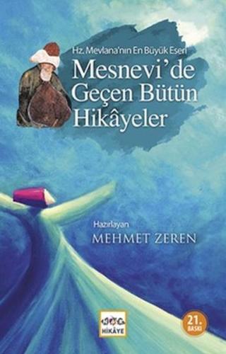 Mesnevi'de Geçen Bütün Hikayeler %19 indirimli Mehmet Zeren