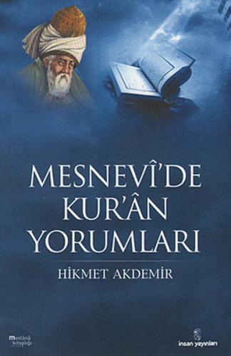 Mesnevi'de Kur'an Yorumları %18 indirimli Hikmet Akdemir