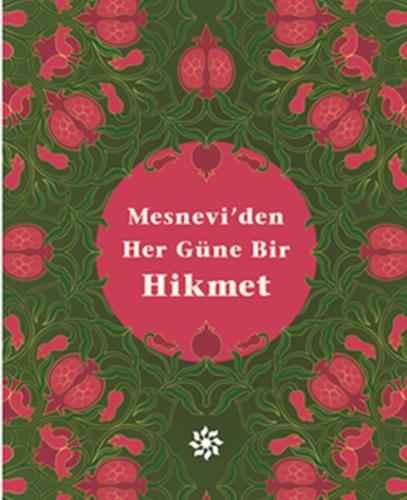 Mesnevi'den Her Güne Bir Hikmet %10 indirimli Kolektif