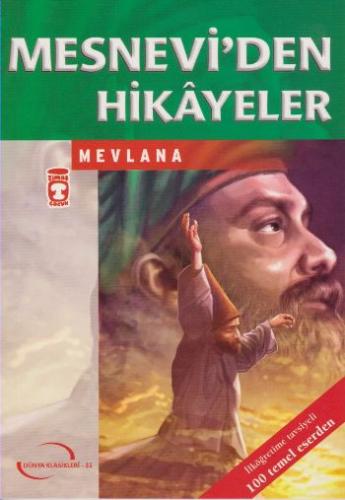 Mesnevi'den Hikayeler / 100 Temel Eser Mevlana