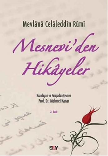 Mesnevi'den Hikayeler Mevlana Celaleddin-i Rumi