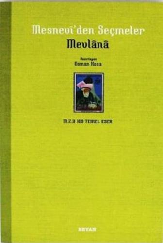 Mesnevi'den Seçmeler %18 indirimli Mevlana Celaleddin Rumi