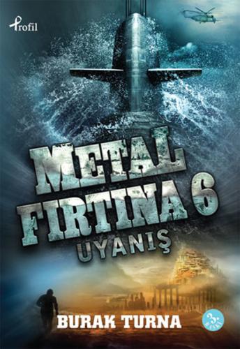 Metal Fırtına 6 - Uyanış Burak Turna