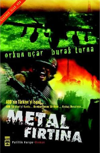 Metal Fırtına %15 indirimli Orkun Uçar