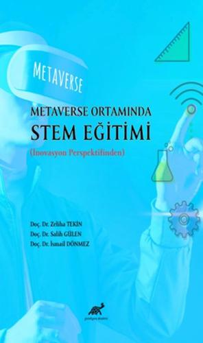 Metaverse Ortamında Stem Eğitimi %17 indirimli İsmail Dönmez