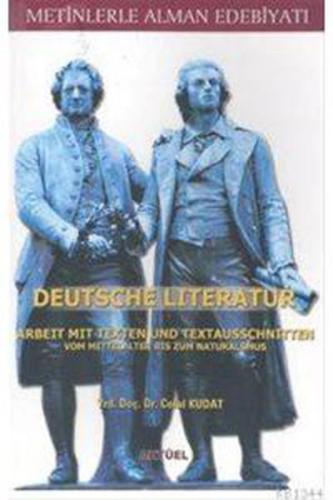 Metinlerle Alman Edebiyatı - Deutsche Literatur Celal Kudat