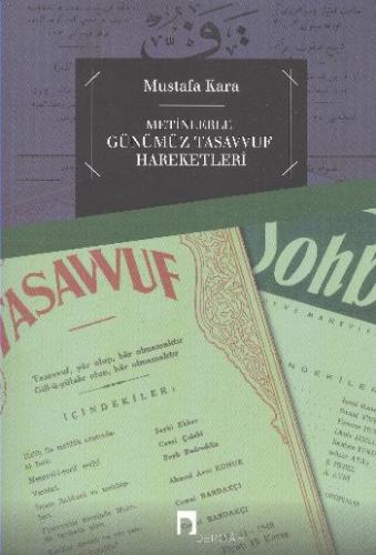 Metinlerle Günümüz Tasavvuf Hareketleri %10 indirimli Mustafa Kara