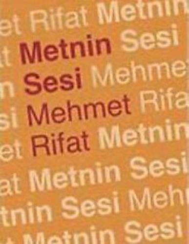 Metnin Sesi Mehmet Rifat