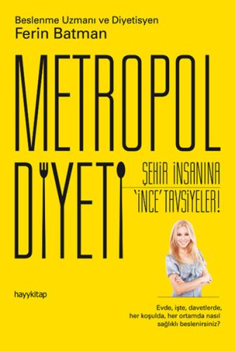 Metropol Diyeti Ferin Batman