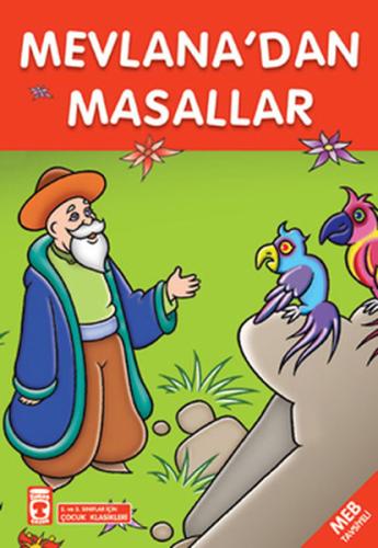 Mevlana’dan Masallar - Çocuk Masalları Nefise Atçakarlar