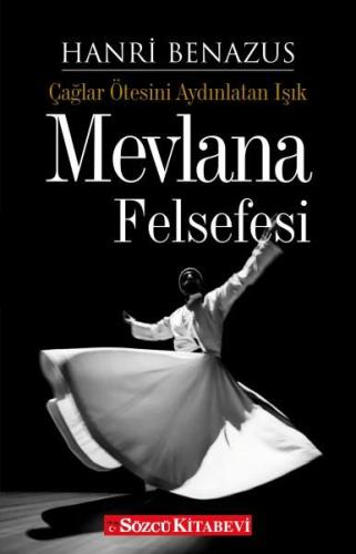 Mevlana Felsefesi Hanri Benazus