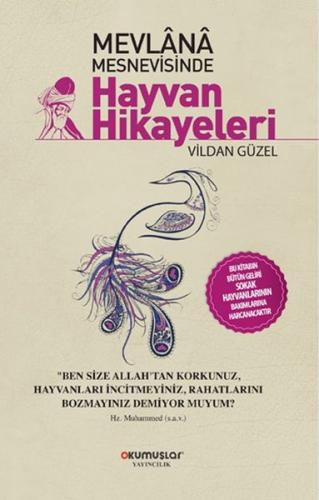 Mevlana Mesnevisinde Hayvan Hikayeleri %20 indirimli Vildan Güzel