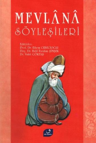 Mevlana Söyleyişleri Ethem Cebecioğlu