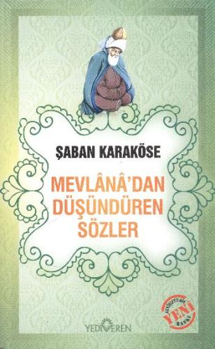 Mevlana'dan Düşündüren Sözler Şaban Karaköse