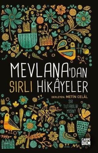 Mevlanadan Sırlı Hikayeler %25 indirimli Metin Celal