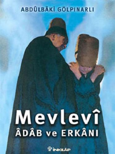 Mevlevi Adab ve Erkanı %15 indirimli Abdülbaki Gölpınarlı