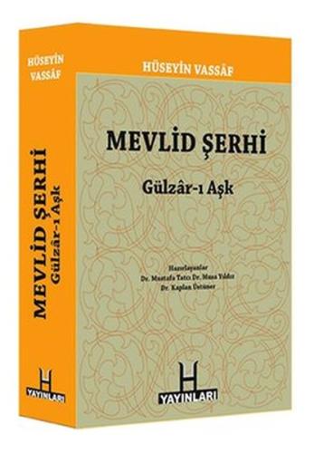 Mevlid Şerhi / Gülzar-ı Aşk %15 indirimli Osmanzade Hüseyin Vassaf