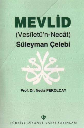 Mevlid Vesiletün Necat %13 indirimli N. Ayşe Pekolcay