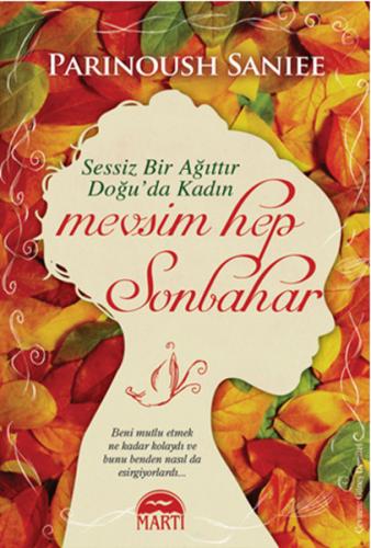 Mevsim Hep Sonbahar %30 indirimli Parinoush Saniee