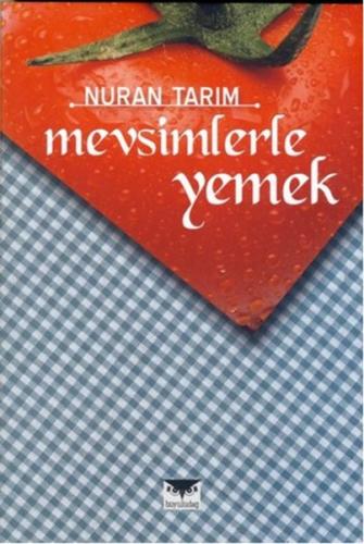 Mevsimlerle Yemek %10 indirimli Nuran Tarım