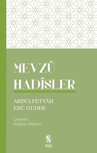 Mevzu Hadisler Abdulfettah Ebu Gudde