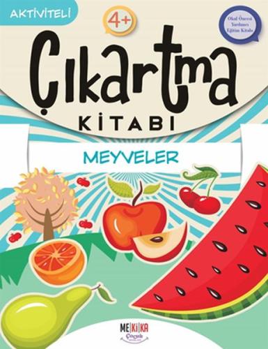 Meyveler - Çıkartma Kitabı %25 indirimli Kolektif