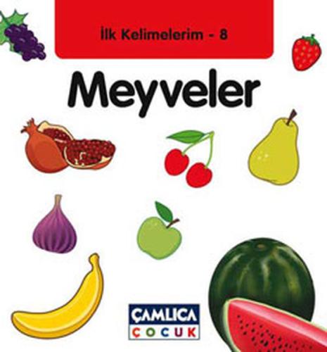 Meyveler / İlk Kelimelerim -8 Bilal Gezer