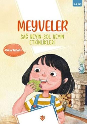 Meyveler Sağ Beyin Sol Beyin Etkinlikleri %13 indirimli Gül Nihal Özka