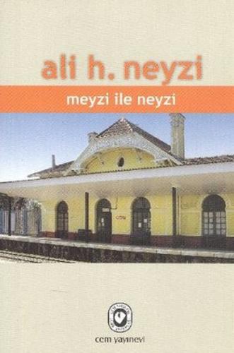 Meyzi ile Neyzi %20 indirimli Ali H. Neyzi