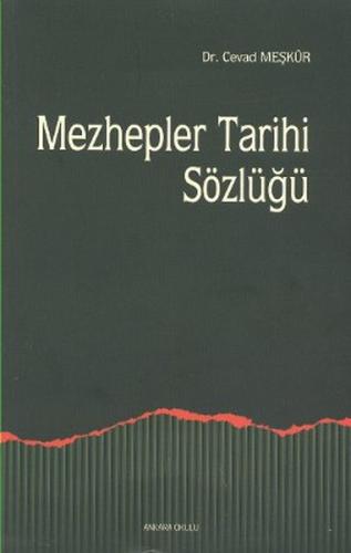 Mezhepler Tarihi Sözlüğü %20 indirimli Cevad Meşkür