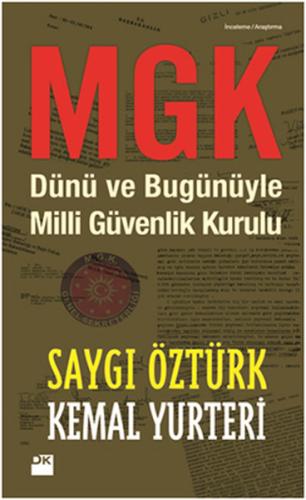 MGK Dünü Bugünüyle Milli Güvenlik Kurulu %10 indirimli Saygı Öztürk