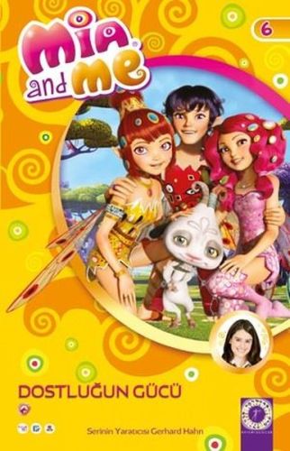 Mia and Me 6 - Dostluğun Gücü Gerhard Hahn