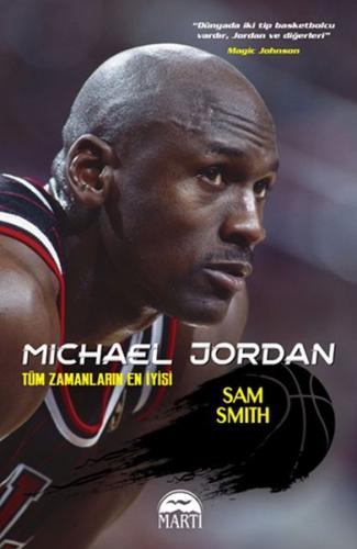 Michael Jordan - Tüm Zamanların En İyisi %25 indirimli Sam Smith