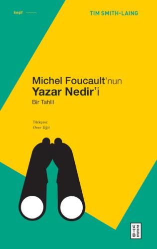 Michel Foucault’nun Yazar Nedir’i %17 indirimli Tim Smith-Laing