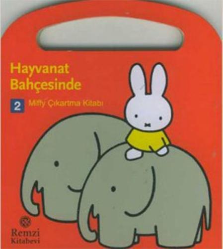 Miffy Hayvanat Bahçesinde (Çıkartmalı) Dick Bruna