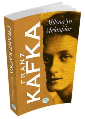 Milena'ya Mektuplar Franz Kafka