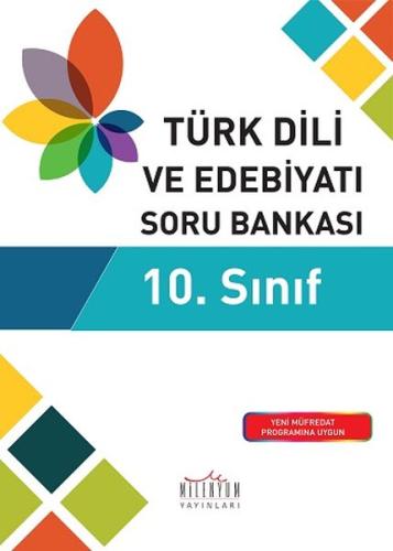 Milenyum 10. Sınıf Türk Dili ve Edebiyatı Soru Bankası (Yeni) Kolektif