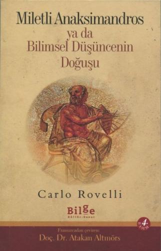 Miletli Anaksimandros ya da Bilimsel Düşüncenin Doğuşu %14 indirimli C