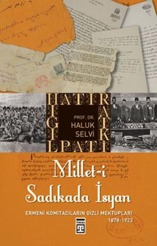 Millet-i Saıkada İsyan %15 indirimli Haluk Selvi