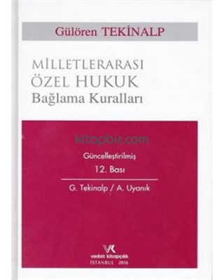 Milletlerarası Özel Hukuk Bağlama Kuralları Gülören Tekinalp