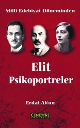 Milli Edebiyat Döneminden Elit Psikoportreler %25 indirimli Erdal Altu