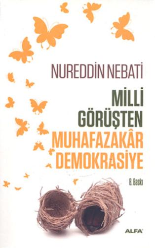 Milli Görüşten Muhafazakar Demokrasiye %10 indirimli Nureddin Nebati