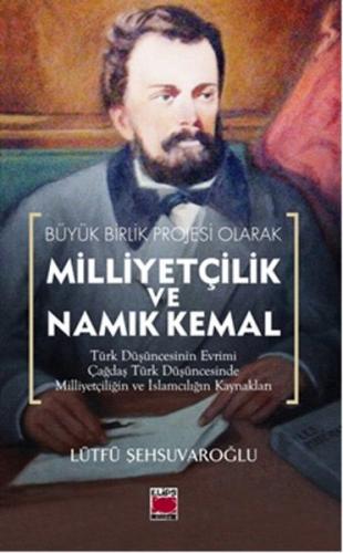 Milliyetçilik ve Namık Kemal Lütfü Şehsuvaroğlu