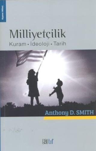 Milliyetçilik Anthony D. Smith