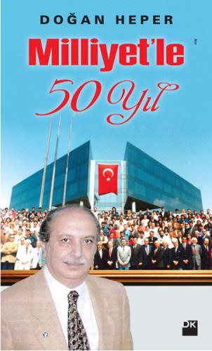 Milliyet'le 50 Yıl %10 indirimli Doğan Heper