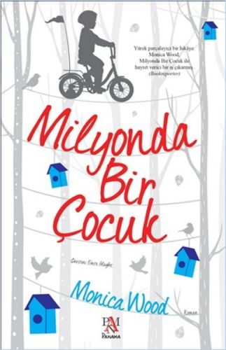 Milyonda Bir Çocuk %22 indirimli Monica Wood