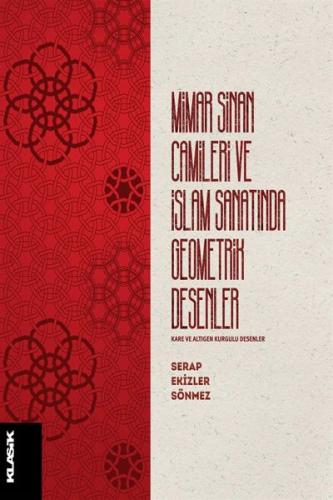 Mimar Sinan Camileri ve İslam Sanatında Geometrik Desenler %12 indirim