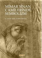 Mimar Sinan Camilerinde Sembolizm %14 indirimli N. Çiçek Akçıl Harmank